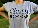 Classy with a Side of Hood Tee